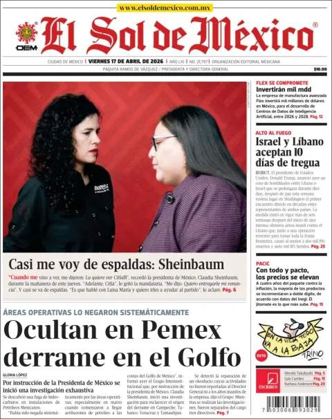 Portada de El Sol de Mexico del viernes, 17 de abril de 2026