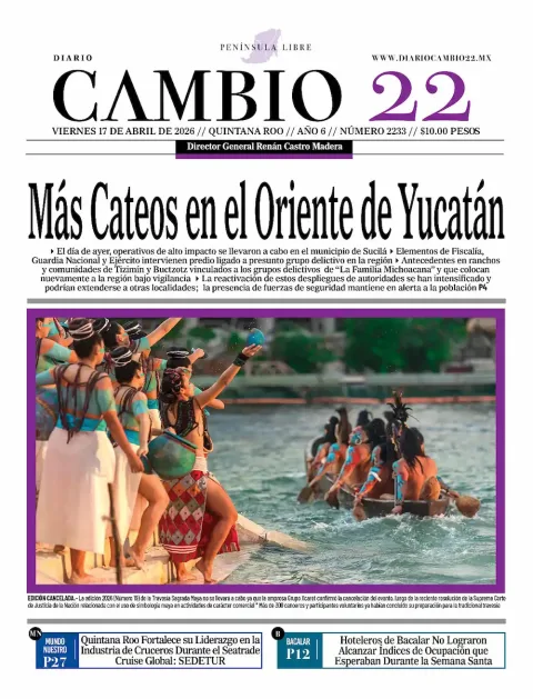 Portada de Diario Cambio 22 (portada) del viernes, 17 de abril de 2026