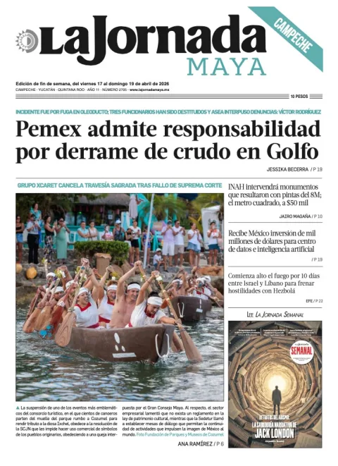 Portada de La Jornada Maya Campeche del viernes, 17 de abril de 2026