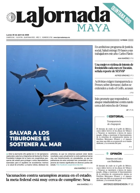 Portada de La Jornada Maya Quintana Roo del lunes, 20 de abril de 2026
