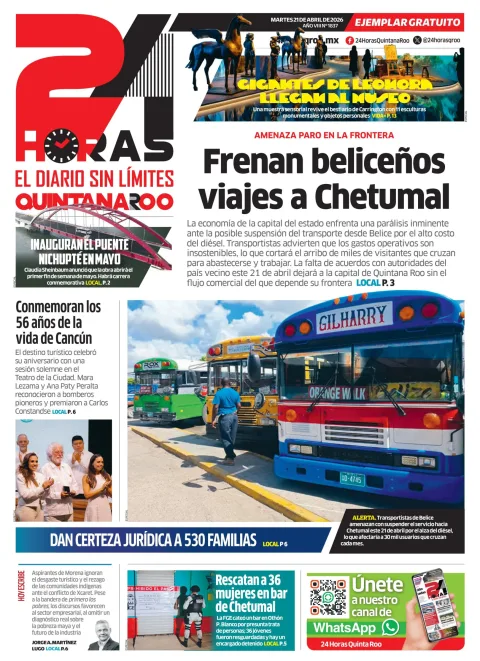 Portada de 24 Horas Quintana Roo del martes, 21 de abril de 2026