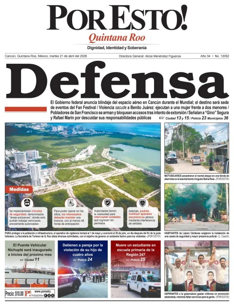 Portada de Por Esto (quintana Roo Cancun) del martes, 21 de abril de 2026