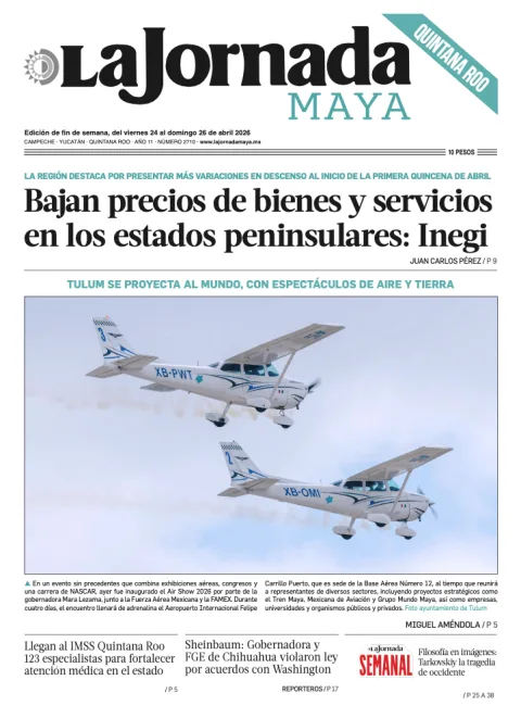 Portada de La Jornada Maya Quintana Roo del viernes, 24 de abril de 2026