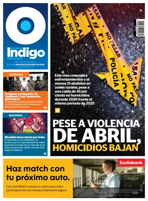 Portada de Reporte Indigo Monterrey del martes, 28 de abril de 2026