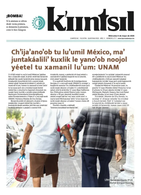 Portada de La Jornada - Kiintsil del miércoles, 6 de mayo de 2026