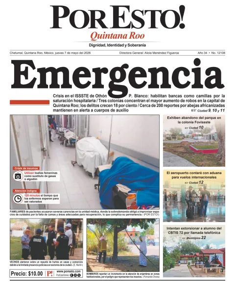 Portada de Por Esto (quintana Roo Chetumal) del 2026-05-07