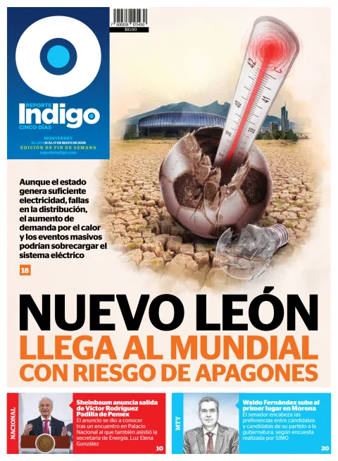 Portada de Reporte Indigo Monterrey del viernes, 15 de mayo de 2026