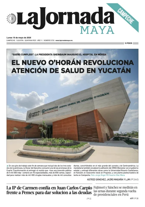 Portada de La Jornada Maya Campeche del lunes, 18 de mayo de 2026