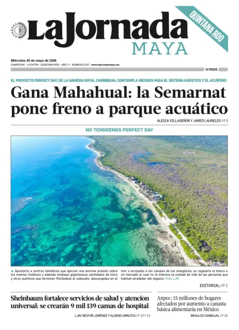 Portada de La Jornada Maya Quintana Roo del miércoles, 20 de mayo de 2026