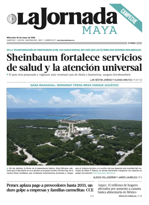 Portada de La Jornada Maya Campeche del miércoles, 20 de mayo de 2026