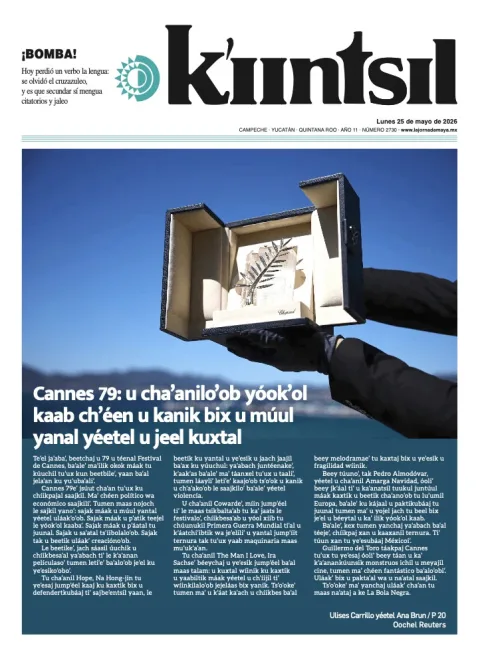 Portada de La Jornada - Kiintsil del lunes, 25 de mayo de 2026