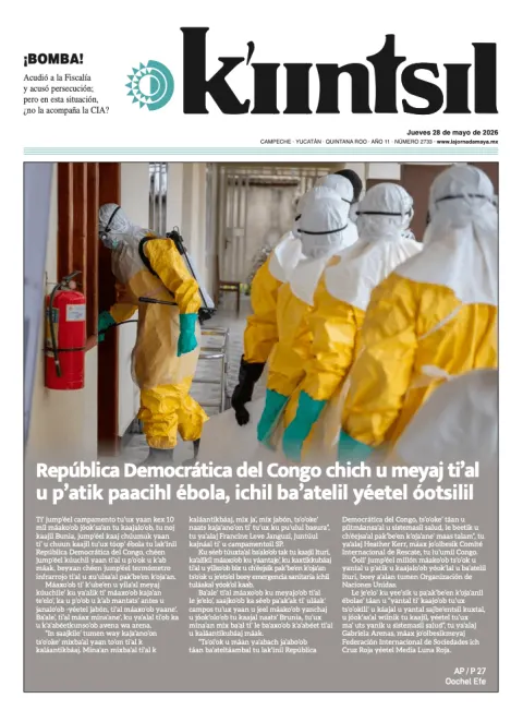 Portada de La Jornada - Kiintsil del jueves, 28 de mayo de 2026