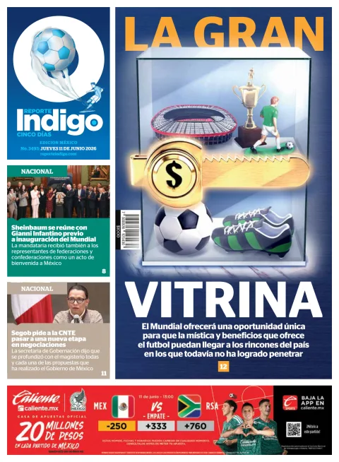 Portada de Reporte Indigo Nacional del jueves, 11 de junio de 2026