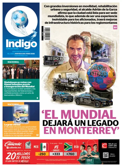 Portada de Reporte Indigo Monterrey del jueves, 11 de junio de 2026