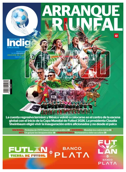 Portada de Reporte Indigo Monterrey del viernes, 12 de junio de 2026