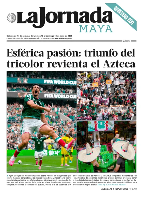 Portada de La Jornada Maya Quintana Roo del viernes, 12 de junio de 2026