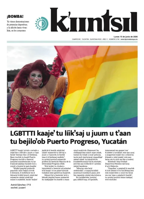 Portada de La Jornada - Kiintsil del lunes, 15 de junio de 2026
