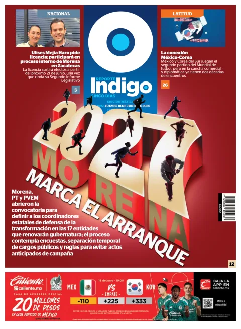 Portada de Reporte Indigo Nacional del jueves, 18 de junio de 2026