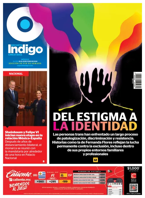 Portada de Reporte Indigo Nacional del viernes, 26 de junio de 2026