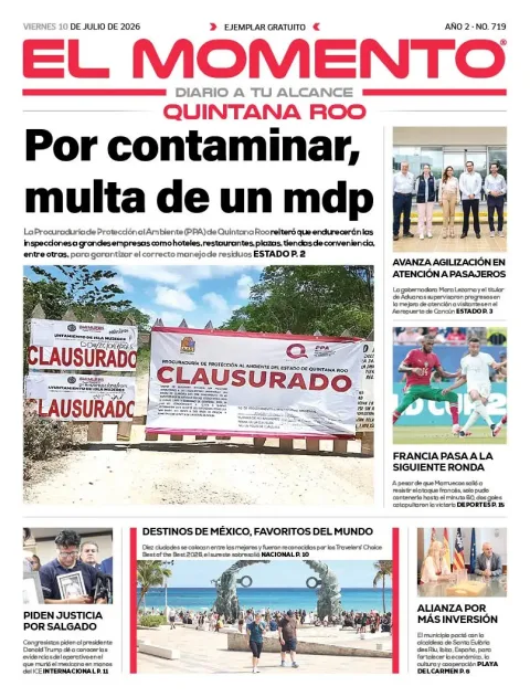 Portada de El Momento Quintana Roo del viernes, 10 de julio de 2026