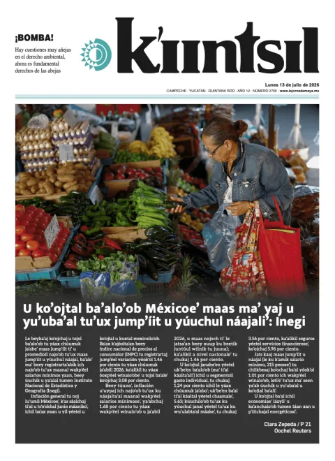 Portada de La Jornada - Kiintsil del 2026-07-13