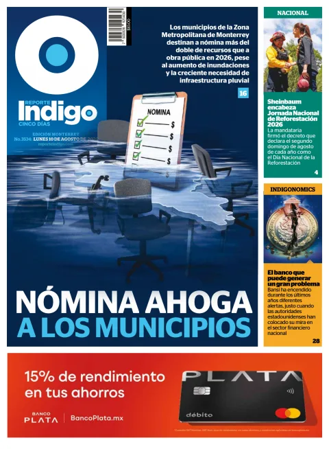 Portada de Reporte Indigo Monterrey del 2026-08-10