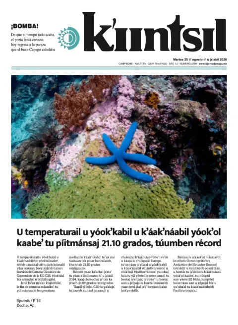 Portada de La Jornada - Kiintsil del 2026-08-25