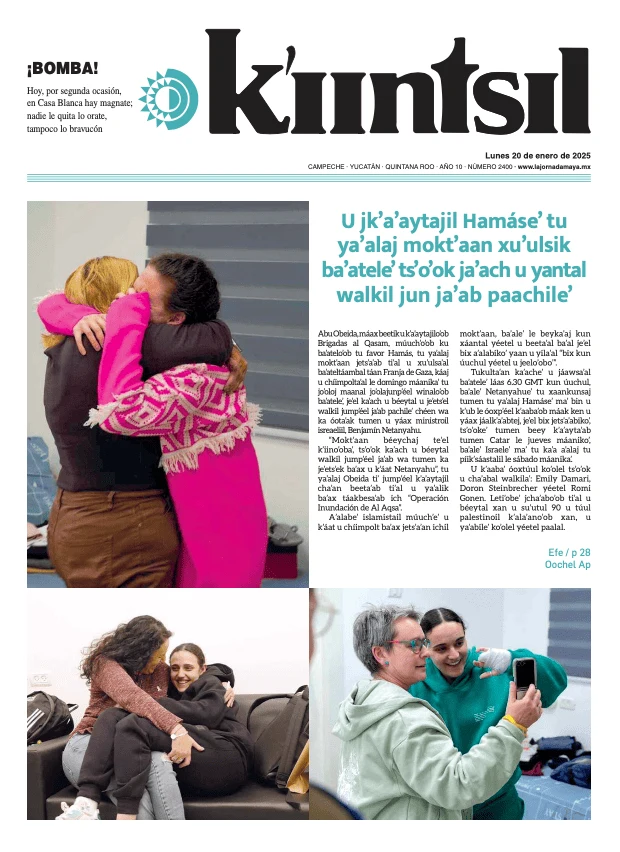 Portada de La Jornada - Kiintsil del lunes, 20 de enero de 2025