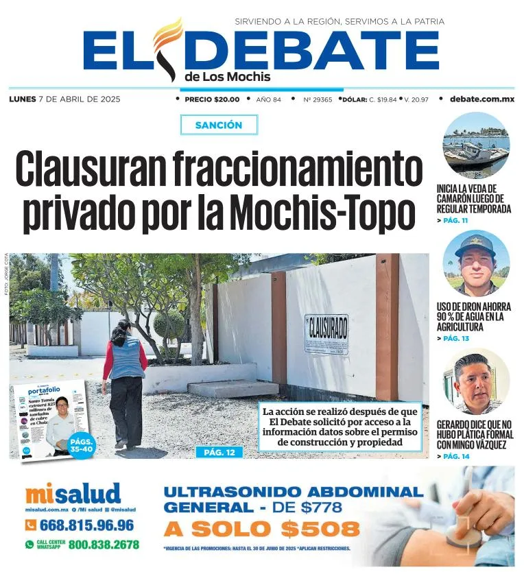 Portada de El Debate de los Mochis del lunes, 7 de abril de 2025