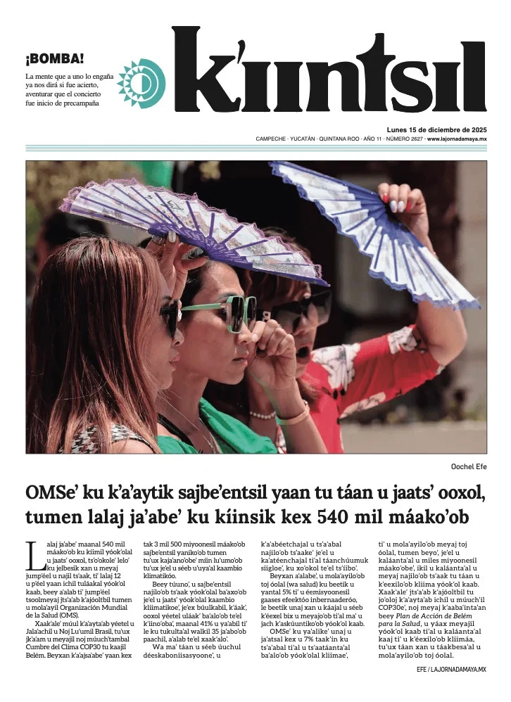 Portada de La Jornada - Kiintsil del lunes, 15 de diciembre de 2025