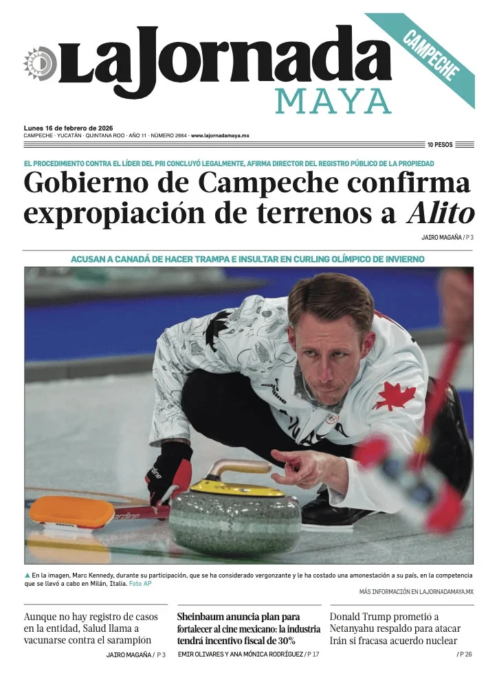 Portada de La Jornada Maya Campeche del lunes, 16 de febrero de 2026