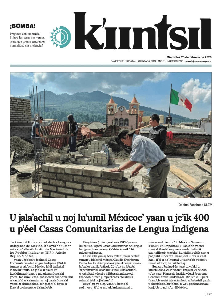 Portada de La Jornada - Kiintsil del miércoles, 25 de febrero de 2026