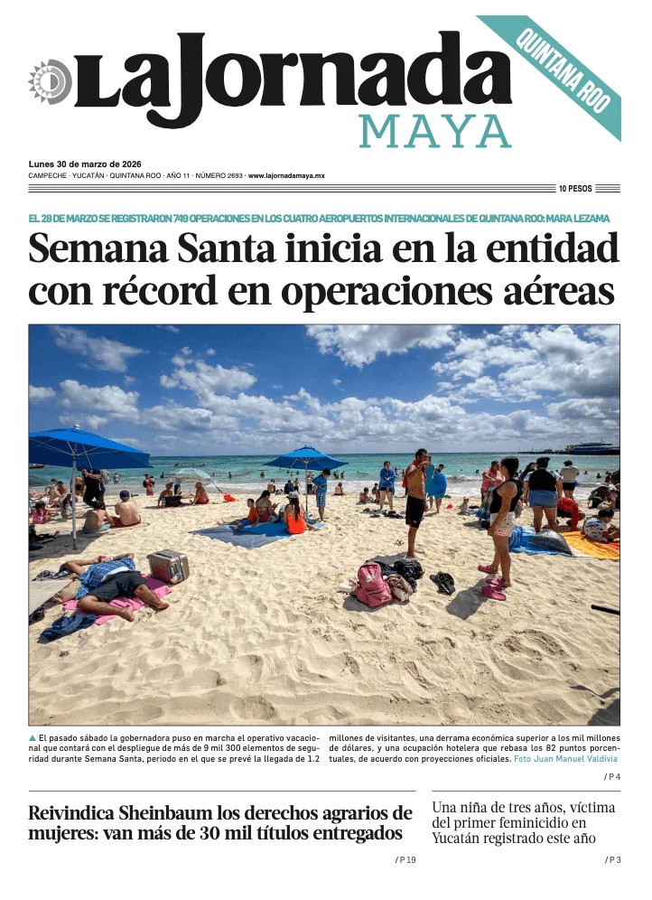 Portada de La Jornada Maya Quintana Roo del lunes, 30 de marzo de 2026