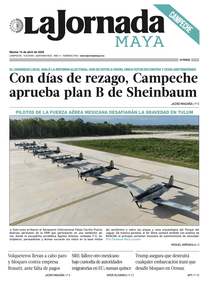 Portada de La Jornada Maya Campeche del martes, 14 de abril de 2026