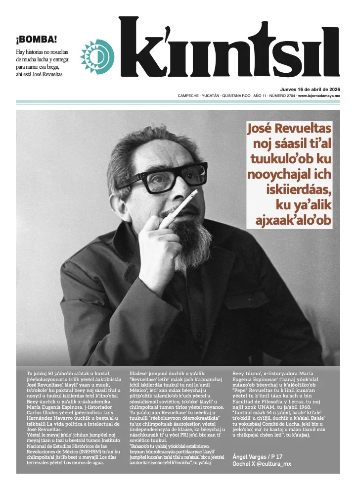Portada de La Jornada - Kiintsil del jueves, 16 de abril de 2026