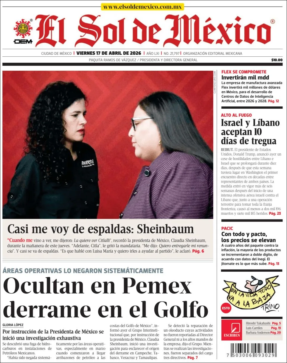 Portada de El Sol de Mexico del viernes, 17 de abril de 2026