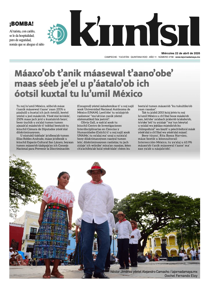 Portada de La Jornada - Kiintsil del miércoles, 22 de abril de 2026