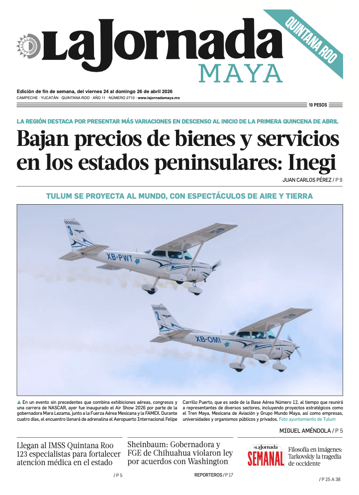 Portada de La Jornada Maya Quintana Roo del viernes, 24 de abril de 2026