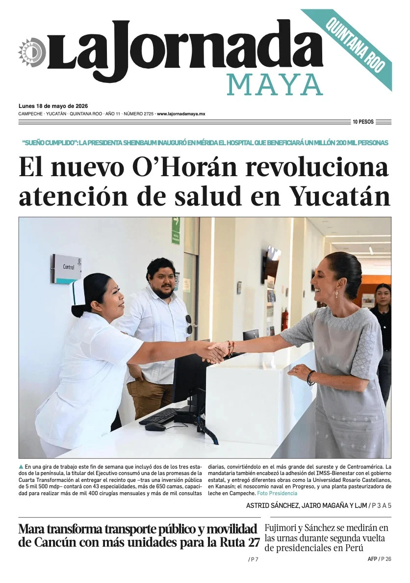 Portada de La Jornada Maya Quintana Roo del lunes, 18 de mayo de 2026