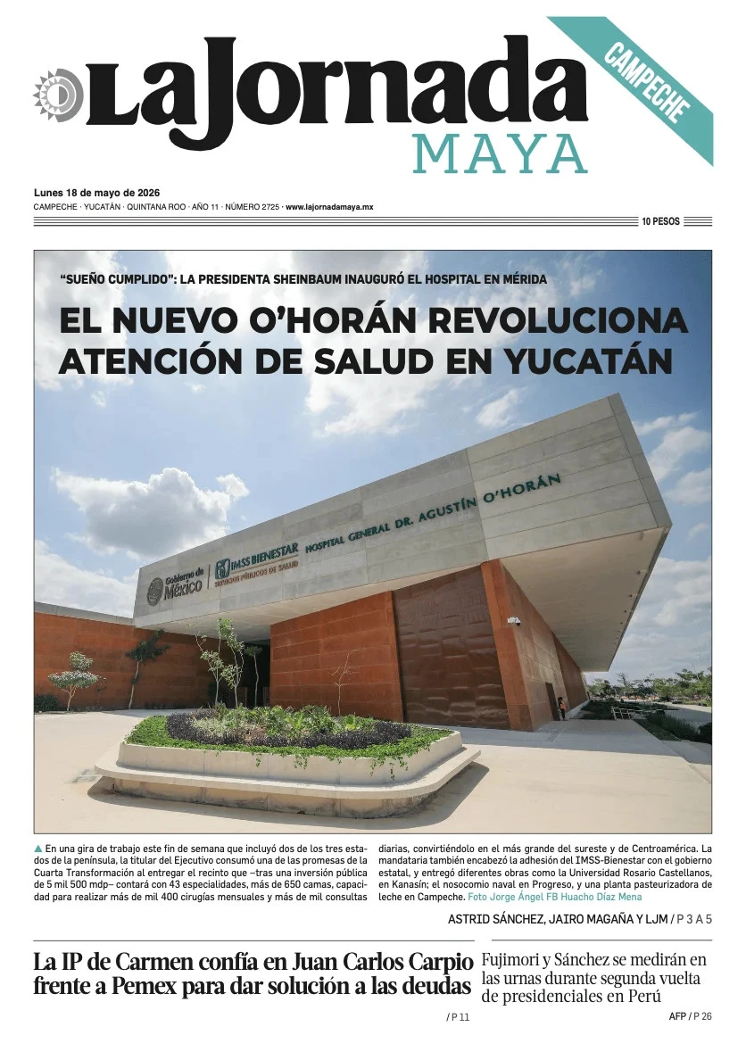 Portada de La Jornada Maya Campeche del lunes, 18 de mayo de 2026