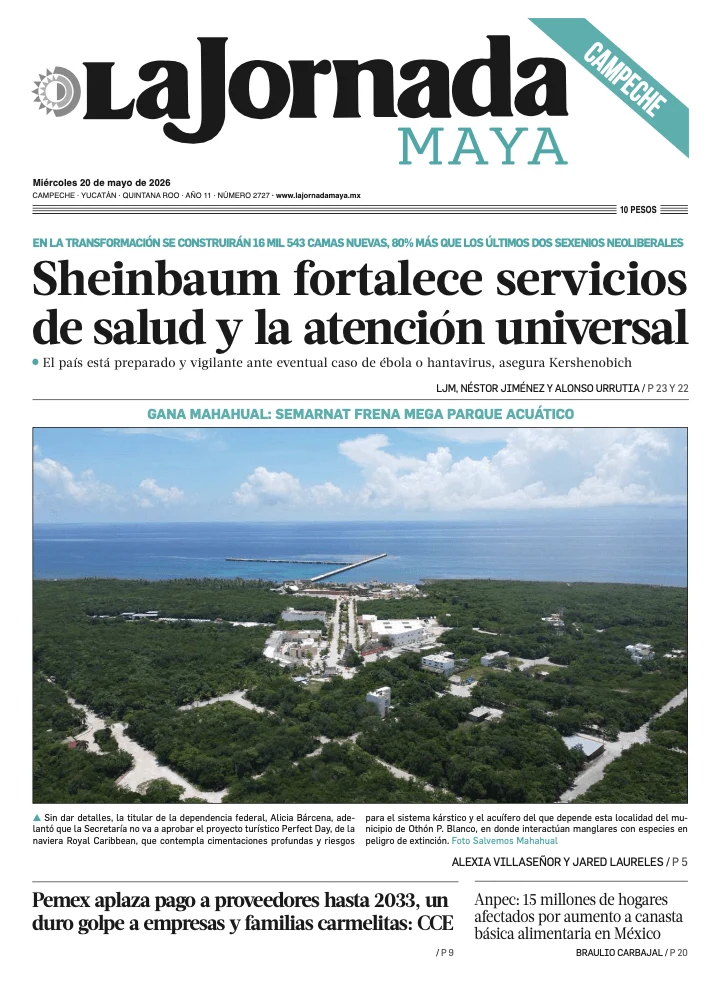 Portada de La Jornada Maya Campeche del miércoles, 20 de mayo de 2026
