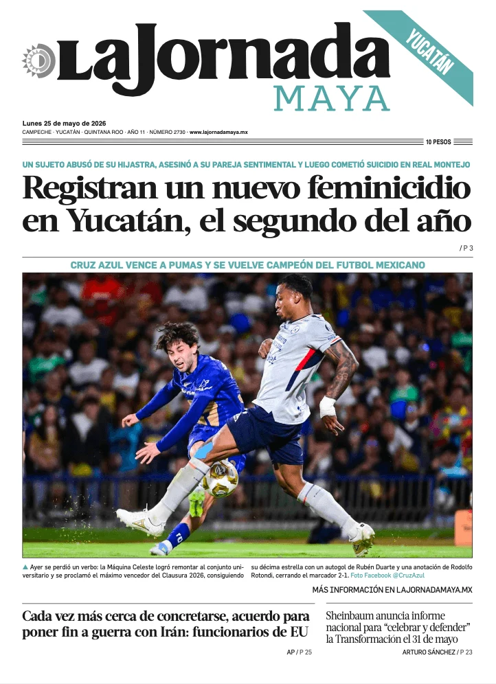 Portada de La Jornada Maya Yucatán del lunes, 25 de mayo de 2026