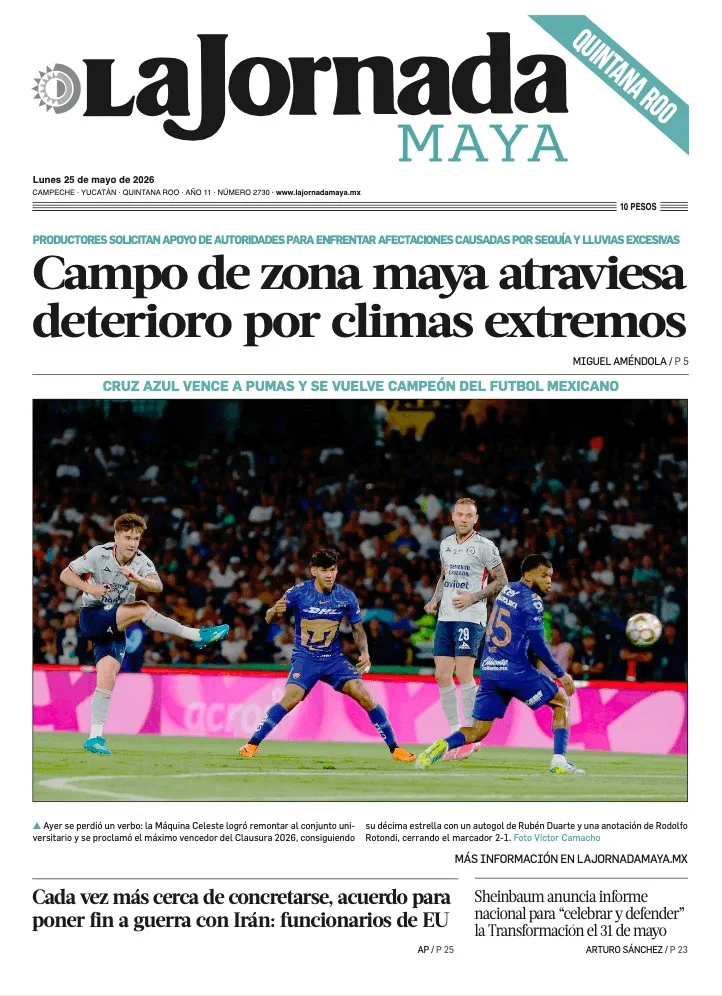 Portada de La Jornada Maya Quintana Roo del lunes, 25 de mayo de 2026