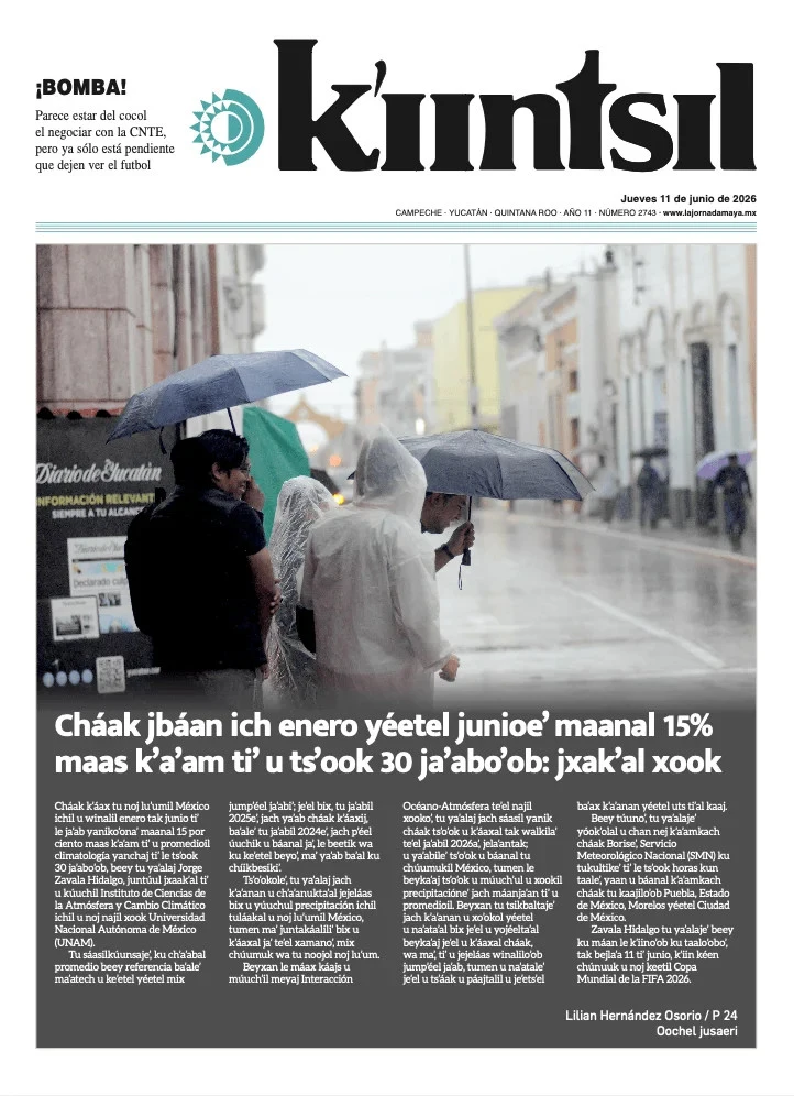 Portada de La Jornada - Kiintsil del jueves, 11 de junio de 2026