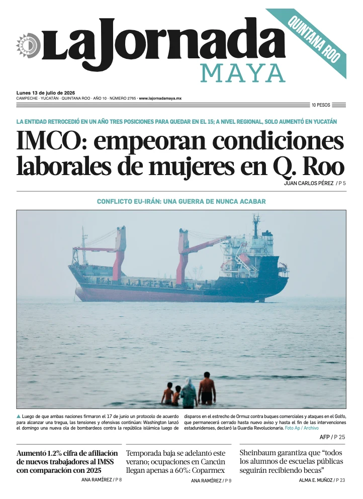 Portada de La Jornada Maya Quintana Roo del lunes, 13 de julio de 2026