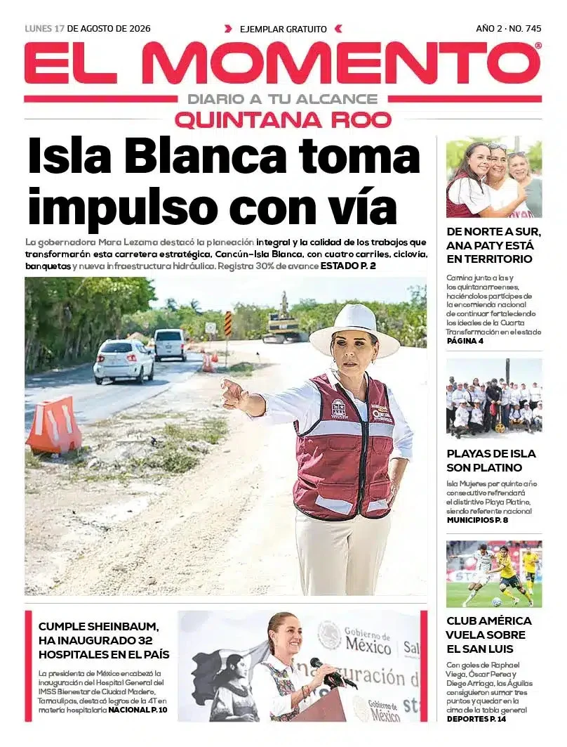 Portada de El Momento Quintana Roo del lunes, 17 de agosto de 2026