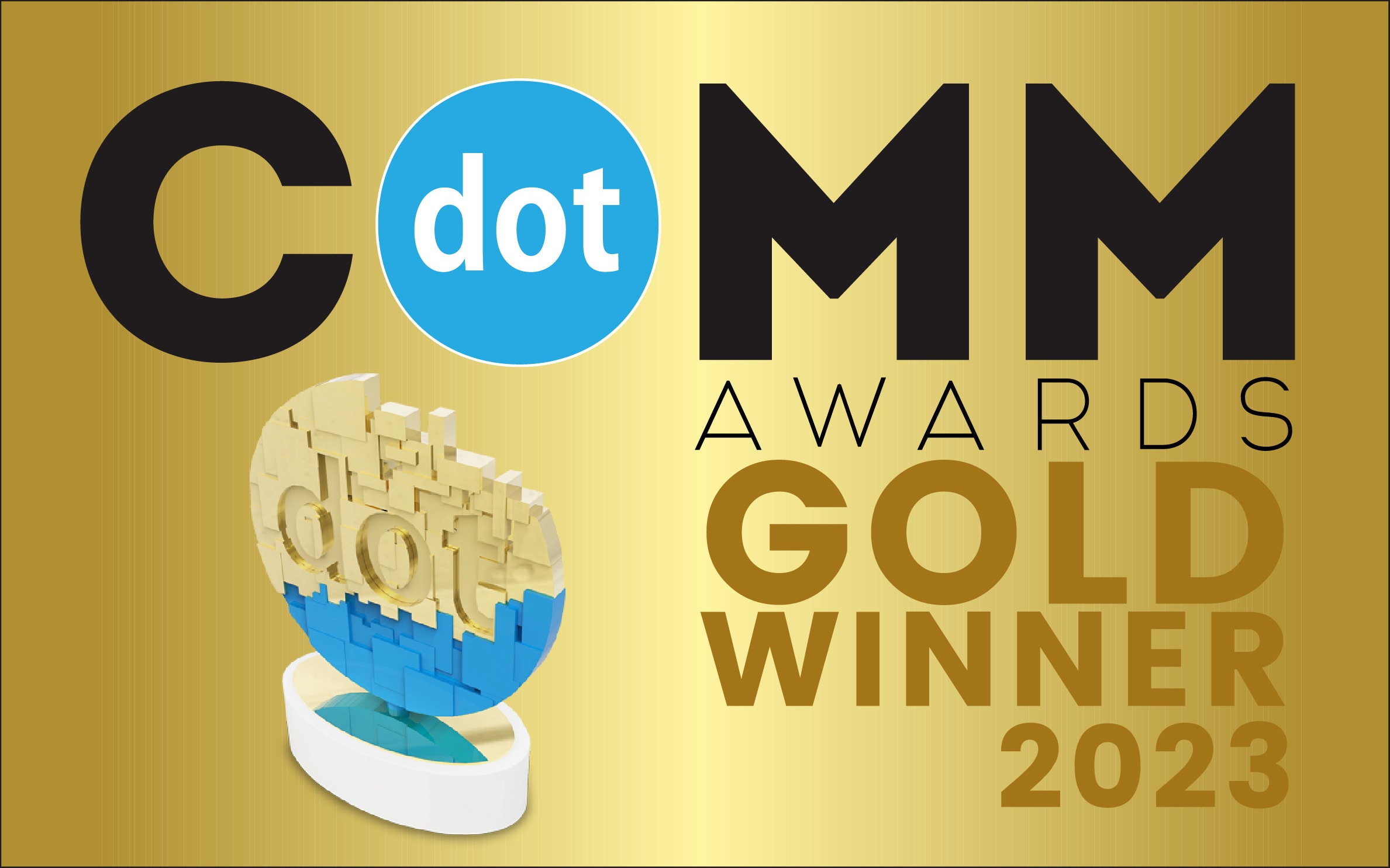dotCOMM Awards Gold Winner 2023