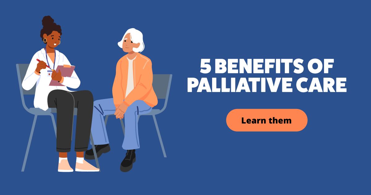 Discover 5 benefits of palliative care | Box Butte General Hospital