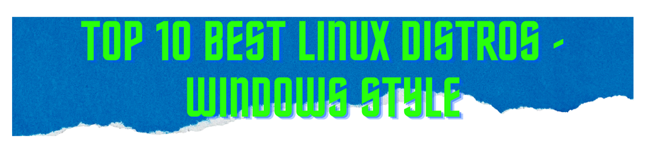 Windows style linux distros