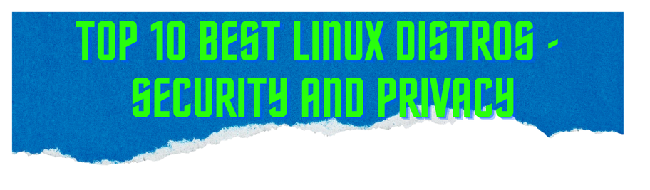 Secure linux distros list